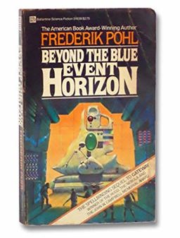 Beyond the Blue Event Horizon