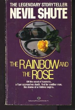 The Rainbow and the Rose