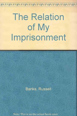 The Relation of My Imprisonment The Relation of My Imprisonment