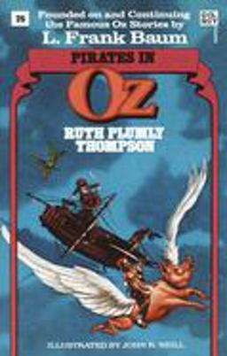 Pirates in Oz (Wonderful Oz Books, No 25) Pirates in Oz (Wonderful Oz Books, No 25)