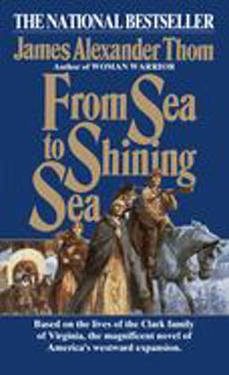 From Sea to Shining Sea A Novel  9780345334510 Front Cover