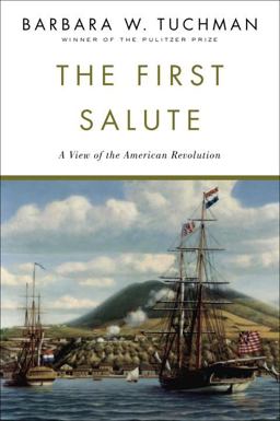 First Salute A View of the American Revolution  9780345336675 Front Cover
