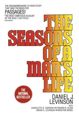 Seasons of a Man's Life The Groundbreaking 10-Year Study That Was the Basis for Passages!  9780345339010 Front Cover