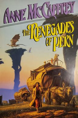 The Renegades of Pern
