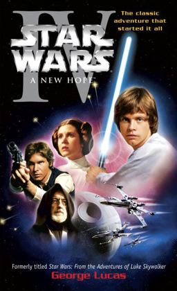 New Hope: Star Wars: Episode IV  9780345341464 Front Cover