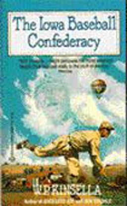 The Iowa Baseball Confederacy