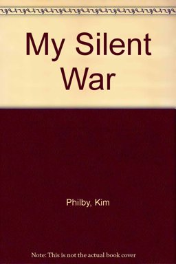 My Silent War