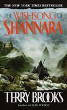 The Wishsong of Shannara (the Shannara Chronicles)