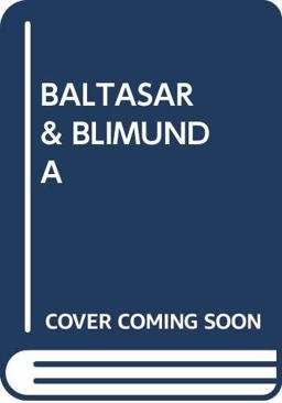Baltasar and Blimunda