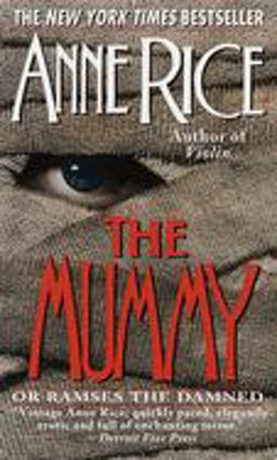 Mummy or Ramses the Damned A Novel  9780345369949 Front Cover