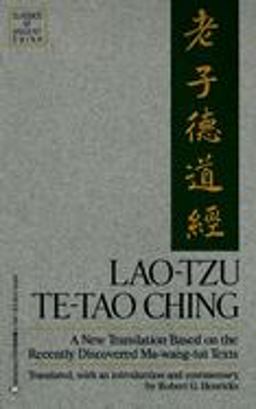 Lao-Tzu: Te-Tao Ching A New Translation Based on the Recently Discovered Ma-Wang Tui Texts  9780345370990 Front Cover