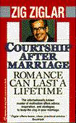 Courtship after Marriage