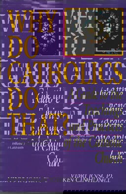 Expressions of the Catholic Faith A Guide to the Teachings and Practice of Catholic Church  9780345381163 Front Cover