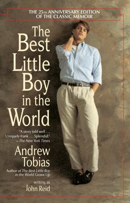 Best Little Boy in the World The 25th Anniversary Edition of the Classic Memoir 25th 9780345381767 Front Cover