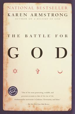 Battle for God A History of Fundamentalism  9780345391698 Front Cover