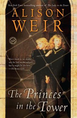Princes in the Tower  9780345391780 Front Cover
