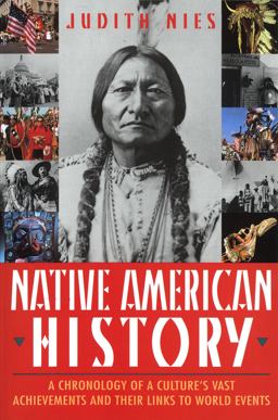 Native American History A Chronology of a Culture's Vast Achievements and Their Links to World Events  9780345393500 Front Cover
