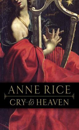 Cry to Heaven A Novel  9780345396938 Front Cover