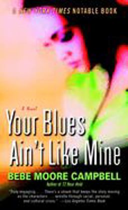 Your Blues Ain't Like Mine A Novel  9780345401120 Front Cover