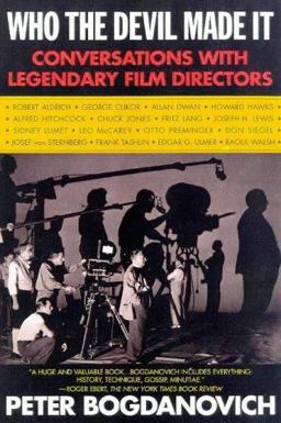 Who the Devil Made It? Conversations with Legendary Film Directors  9780345404572 Front Cover