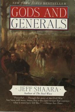 Gods and Generals A Novel of the Civil War  9780345404923 Front Cover