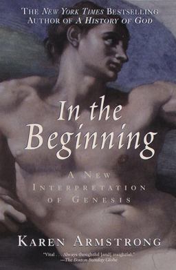 In the Beginning A New Interpretation of Genesis  9780345406040 Front Cover
