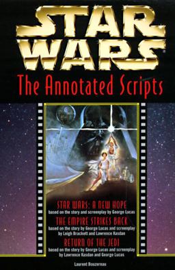 Star Wars: the Annotated Screenplays