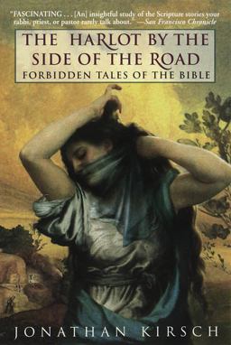 Harlot by the Side of the Road Forbidden Tales of the Bible  9780345418821 Front Cover