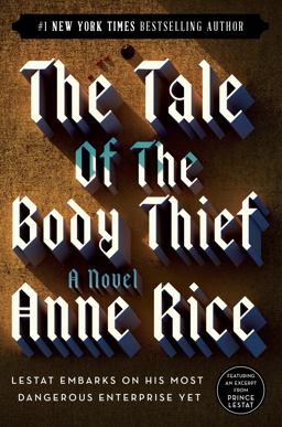 The Tale of the Body Thief The Tale of the Body Thief