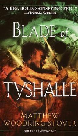 Blade of Tyshalle  9780345421432 Front Cover