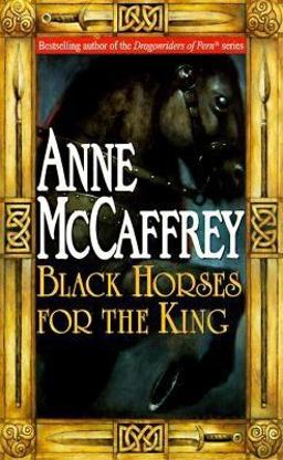 Black Horses for the King