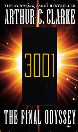 3001 the Final Odyssey A Novel  9780345423498 Front Cover