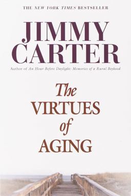Virtues of Aging  9780345425928 Front Cover