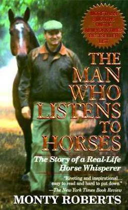 Man Who Listens to Horses Includes new chapter!  9780345427052 Front Cover