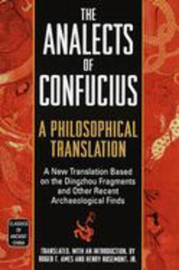 Analects of Confucius A Philosophical Translation  9780345434074 Front Cover