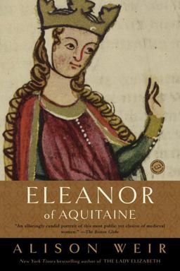 Eleanor of Aquitaine A Life  9780345434876 Front Cover