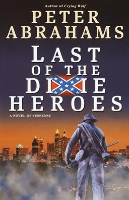 The Last of the Dixie Heroes