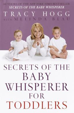 Secrets of the Baby Whisperer for Toddlers  9780345440808 Front Cover