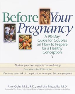 Before Your Pregnancy A 90-Day Guide for Couples on How to Prepare for a Healthy Conception  9780345440969 Front Cover