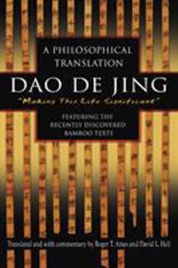 Dao de Jing A Philosophical Translation  9780345444196 Front Cover