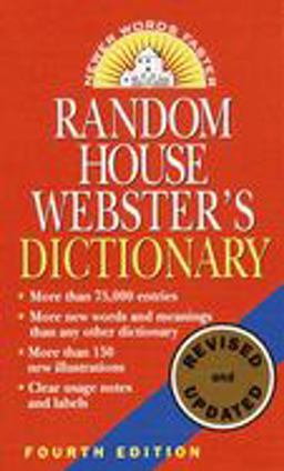 Random House Webster's Dictionary Fourth Edition, Revised and Updated 4th 9780345447258 Front Cover