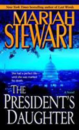 President's Daughter A Novel  9780345447395 Front Cover