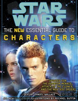 Essential Guide to Characters, Revised Edition: Star Wars  9780345449009 Front Cover