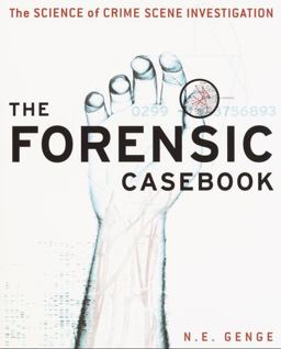 Forensic Casebook The Science of Crime Scene Investigation  9780345452030 Front Cover