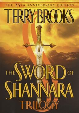 Sword of Shannara Trilogy 25th 9780345453754 Front Cover