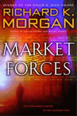 Market Forces A Novel  9780345457745 Front Cover