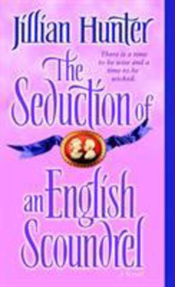 Seduction of an English Scoundrel A Novel  9780345461216 Front Cover