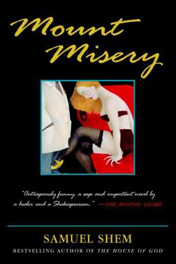Mount Misery A Novel  9780345463340 Front Cover