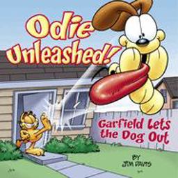 Odie Unleashed! Garfield Lets the Dog Out  9780345464644 Front Cover