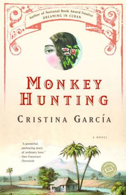 Monkey Hunting A Novel  9780345466105 Front Cover